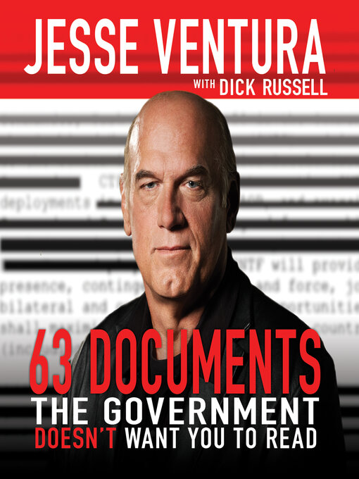 Title details for 63 Documents the Government Doesn't Want You to Read by Dick Russell - Available